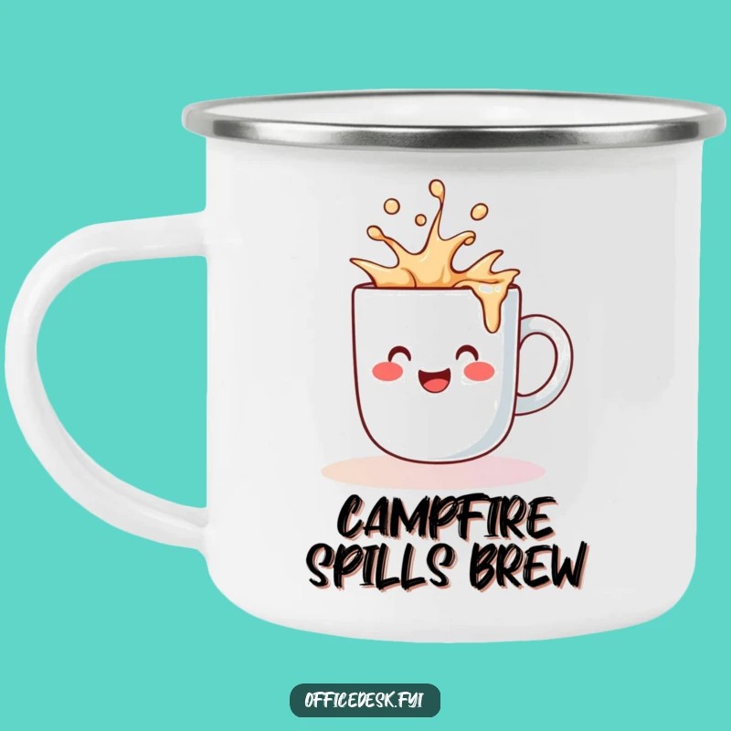 Funny Coffee Mug Spill Camping Mug - Adventure Fuel with a Cheerful Splash