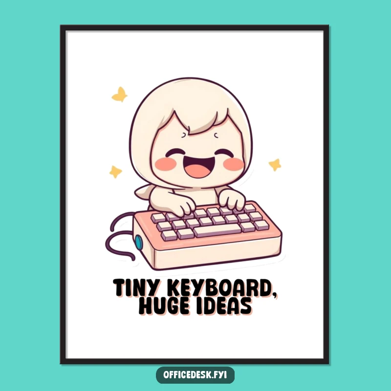 Funny Mini Keyboard Typist Poster: Hilarious Wall Art and Gift for Techies