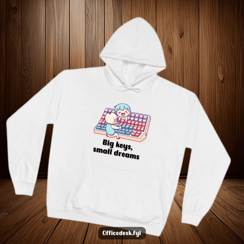 Funny Hoodie: A small character with a huge smile happily typing at a giant keyboard, representing dedication and effort.