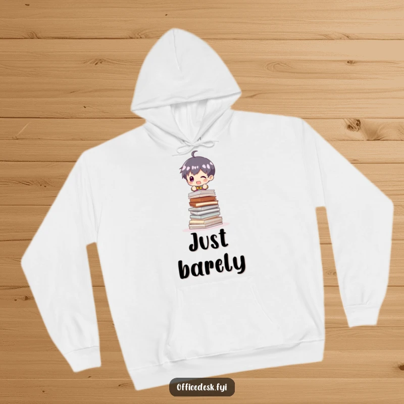 Funny Hoodie: A small, determined character struggling to keep a massive stack of papers from falling, embodying office stress humorously.