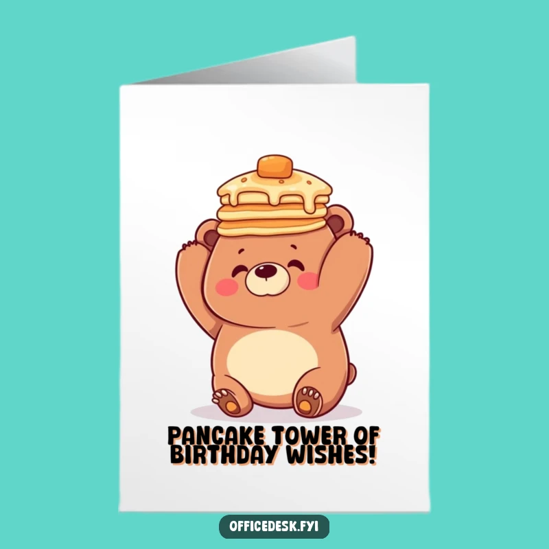 Grab this hilarious free printable birthday card featuring a clumsy bear and pancakes. Perfect for instant print-at-home celebrations!