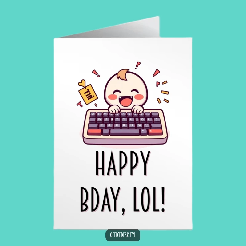 Free Printable Birthday Card: Happy Chaos Keyboard, Perfect Humorous Downloadable Gift
