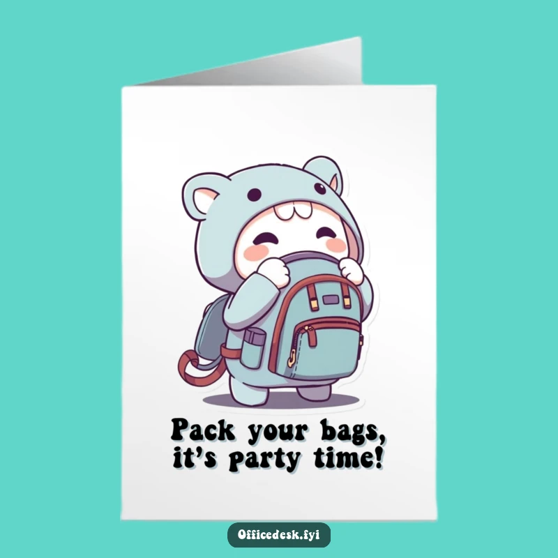 Free Printable Birthday Card: Zippy Backpack Character Funny Downloadable Gift