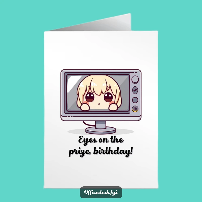 Free Printable Funny Birthday Card: Monitor Surprise - Hilarious Downloadable Gift!