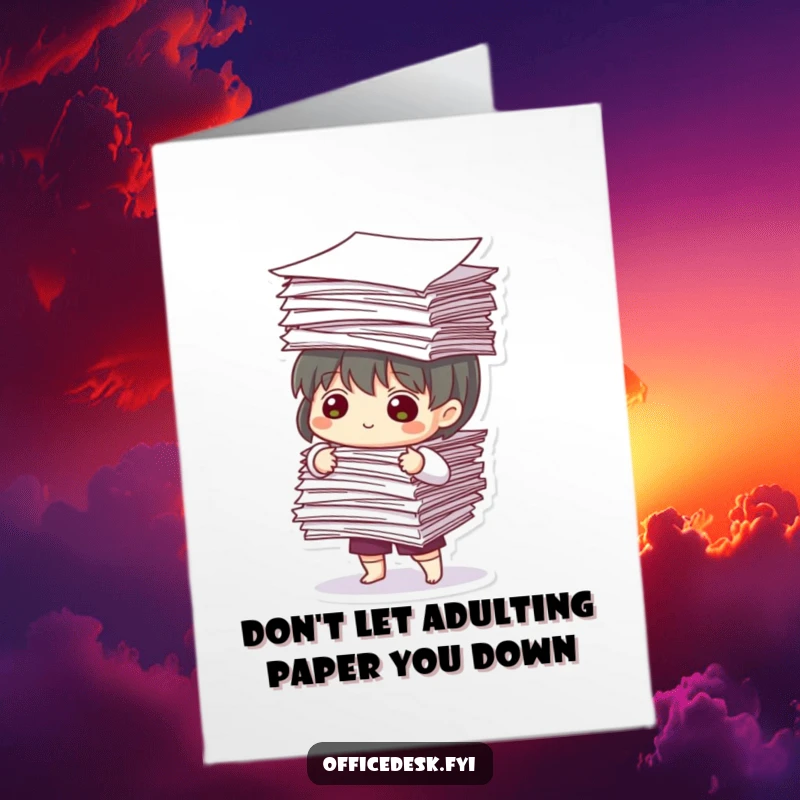 Funny Free Printable Birthday Card: A cute character strains to balance an impossibly tall stack of papers, looking worried.