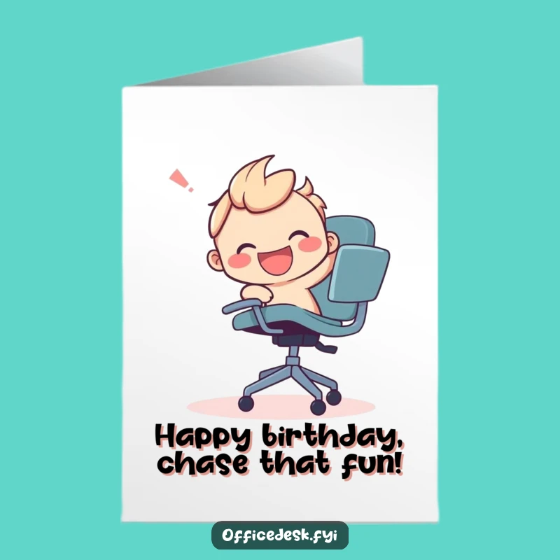 Free Printable Funny Office Birthday Card: Chair Chase Downloadable Greeting