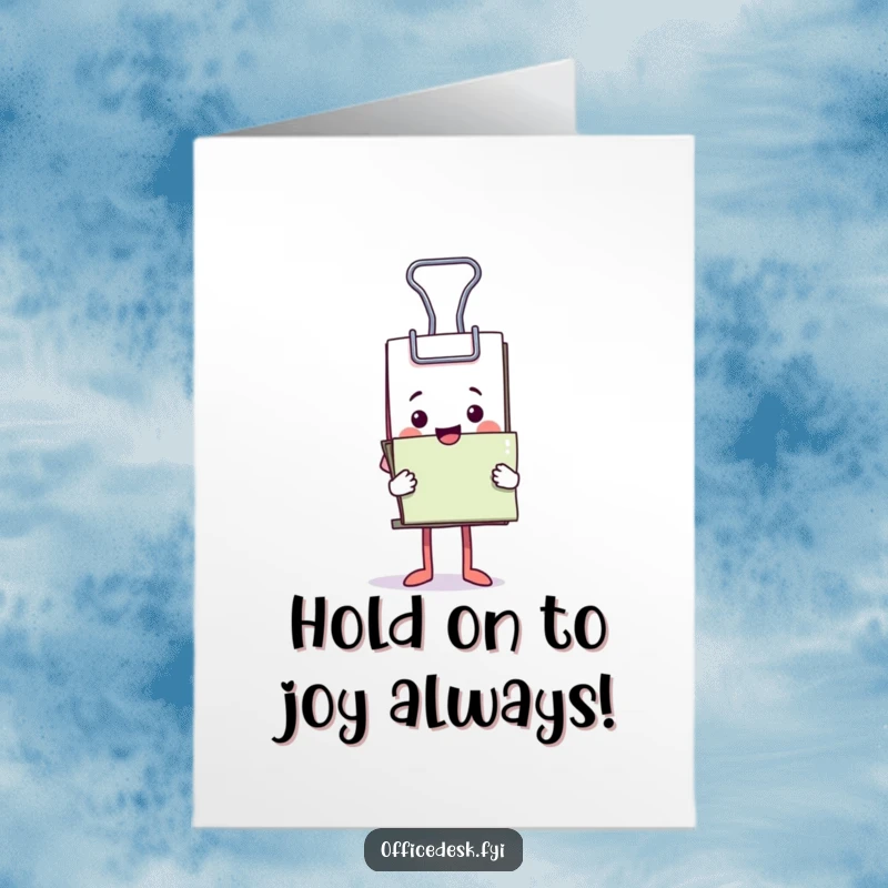 Funny Free Printable Birthday Card: A tiny binder clip character beaming while struggling under a massive stack of documents.