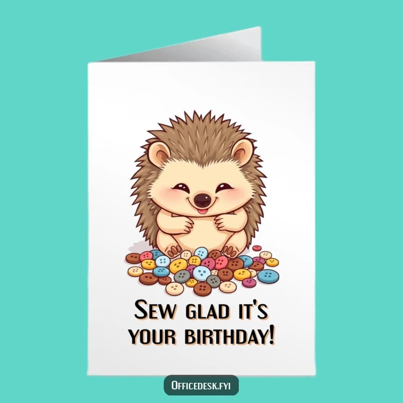 Free Printable Hedgehog Button Card: Funny Birthday Downloadable Gift for Button Lovers