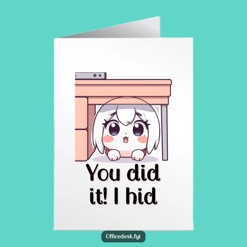 Free Printable Congratulations Card: Shocked Desk Dweller - Funny Downloadable Surprise