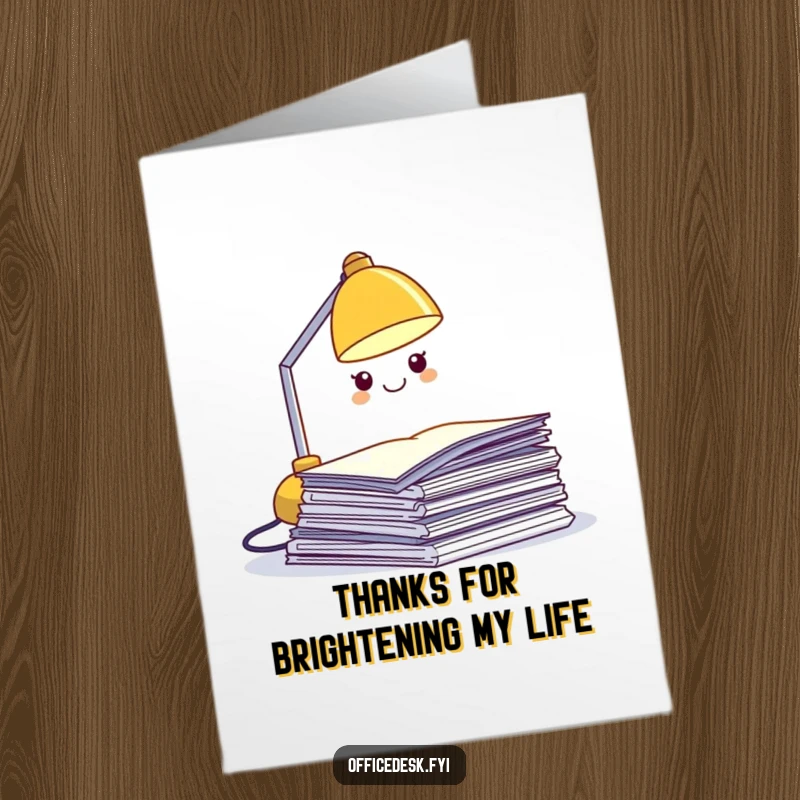 Funny Free Printable Thank You Card: a grinning desk lamp character beaming light onto a pile of papers.