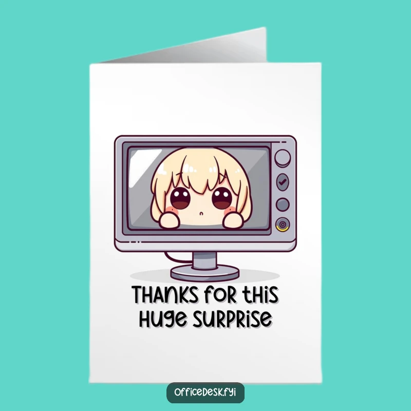 Free Printable Thank You Card: Monitor Peek Thanks - Funny Downloadable!