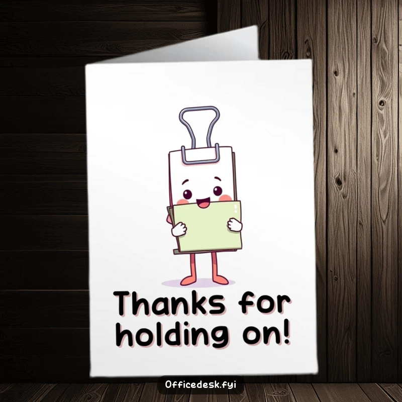 Funny Free Printable Thank You Card: A happy binder clip character proudly clutching an overwhelming mountain of important documents.