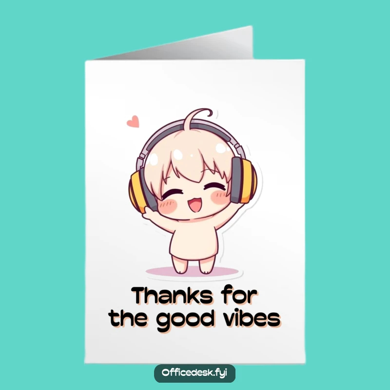 Grateful Free Printable Thanks Card: Music Fan Funny Downloadable Gift