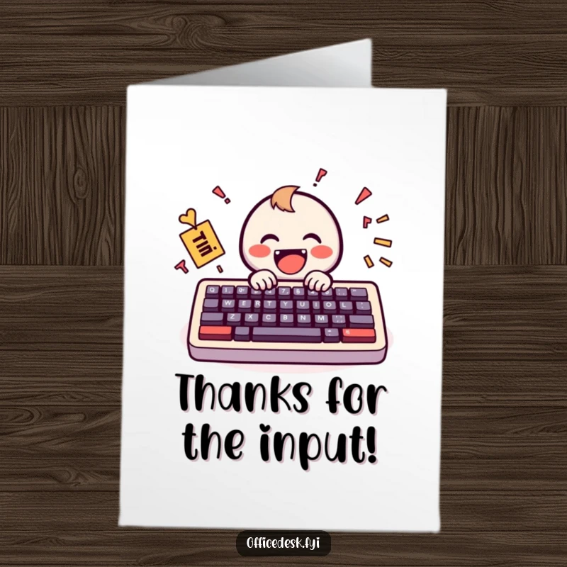 Funny Free Printable Thank You Card: Tiny keyboard excitedly producing a chaotic but happy message, a fun and quirky way to say thanks.