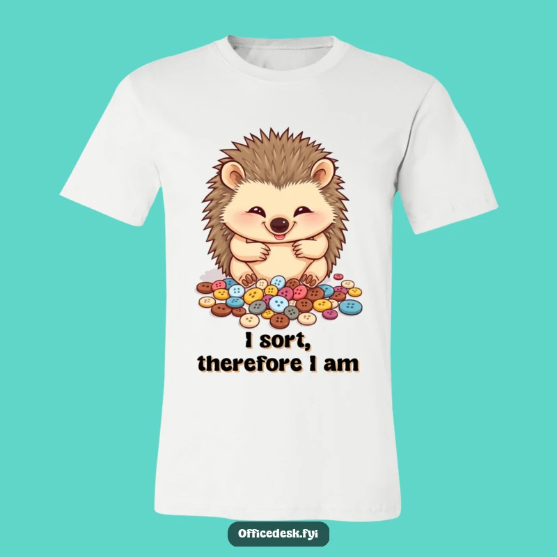 Funny Hedgehog Button Collector T-Shirt: Hilarious and Cute Apparel for Enthusiasts