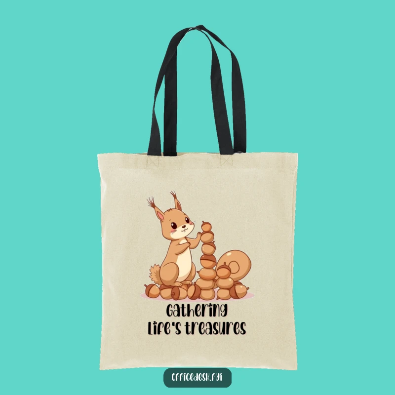 Funny Squirrel Acorn Tote Bag: Ambitious Stacker, Your Go-To Funny Gift